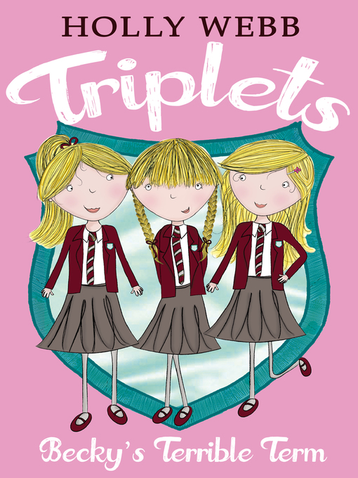 Title details for Becky's Terrible Term by Holly Webb - Available